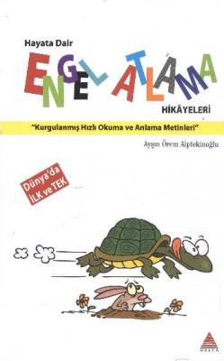 Hayata Dair Engel Atlama Hikayeleri