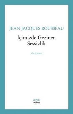 İçimizde Gezinen Sessizlik