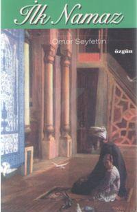 İlk Namaz