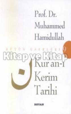 Kur'an-ı Kerim Tarihi Muhammed Hamidullah