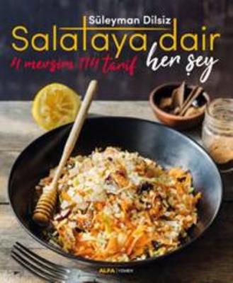 Salataya Dair Her Şey-4 Mevsim 114 Tarif