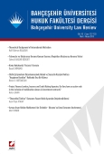 Bahçeşehir Üniversitesi Hukuk Fakültesi Dergisi Cilt:10 – Sayı:127 – 128 Mart – Nisan 2015