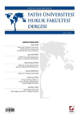 Fatih Üniversitesi Hukuk Fakültesi Dergisi Cilt:3 – Sayı:1 Ocak 2015