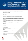 Bahçeşehir Üniversitesi Hukuk Fakültesi Dergisi Cilt:9 – Sayı:119 – 120 Temmuz – Ağustos 2014