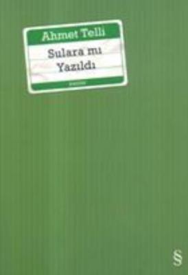 Sulara Mı Yazıldı