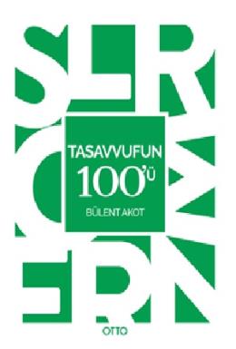 Tasavvufun 100’ü
