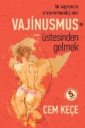 Vajinismusun Üstesinden Gelmek