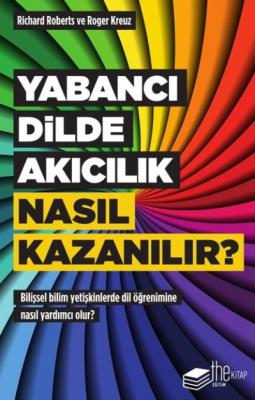 Yabancı Dilde Akıcılık Nasıl Kazanılır