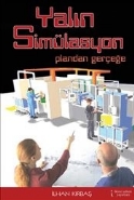Yalın Simulasyon Plandan Gerçeğe