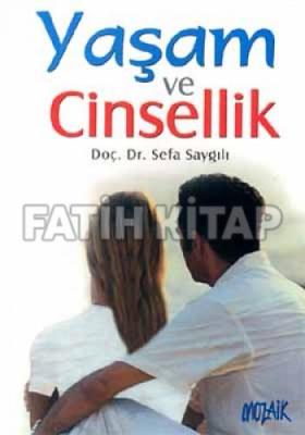 Yaşam Ve Cinsellik