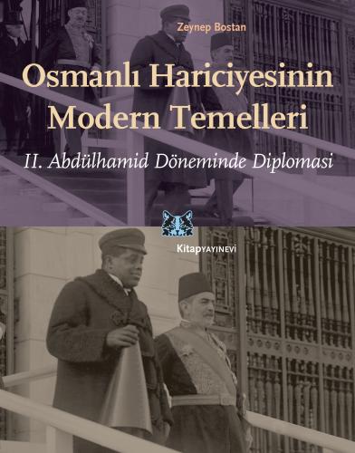 Osmanlı Hariciyesinin Modern Temelleri