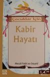 Çocuklar İçin Kabir Hayatı