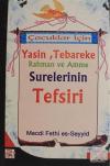 Çocuklar İçin Yasin, Tebareke Rahman ve Amne Surelerinin Tefsiri