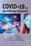 Covid-19 ve Multidisipliner Yaklaşımlar