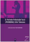 İşyerinde Psikolojik Taciz (MOBBING) Sıfır Tolerans