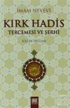 Kırk Hadis Tercemesi ve Şerhi