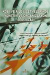 Kobi ve Aile İşletmelerinde Yönetim ve Organizasyon Sorunları