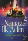 Namaza İlk Adım