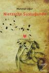 Nietzsche Sustuğunda