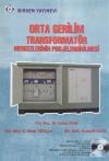 Orta Gerilim Transformatör Merkezlerinin Projelendirilmesi