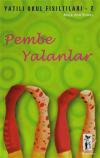 Pembe Yalanlar