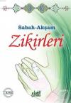 Sabah-Akşam Zikirleri