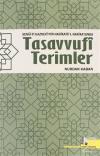 Senai-yi Gaznevi'nin Hadikatü'l-Hakika'sında Tasavvufi Terimler