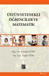 Üstün Yetenekli Öğrenciler ve Matematik