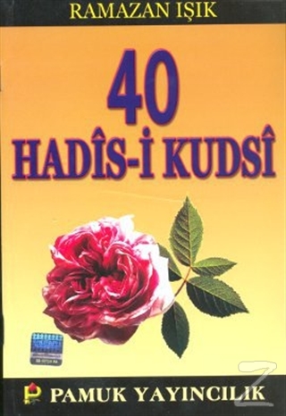 40 Hadis-i Kudsi (Hadis-013)