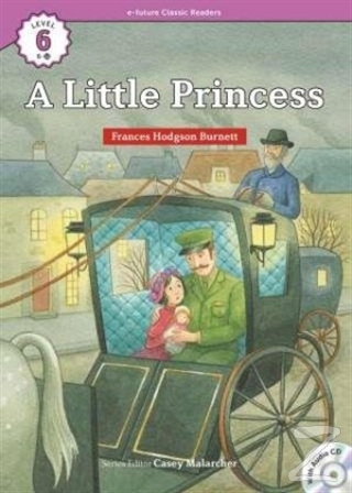 A Little Princess +CD (eCR Level 6) Frances Hodgson Burnett