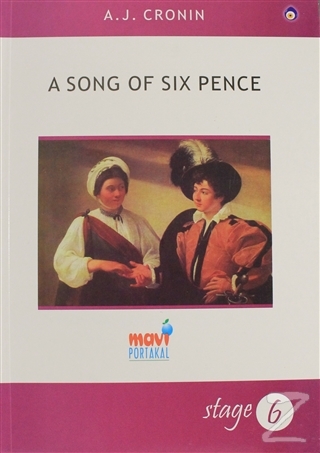 A Song Of Six Pence Stage 6 A. J. Cronin