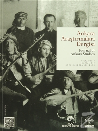 Ankara Araştırmaları Dergisi Cilt : 3 Sayı : 2 / Journal of Ankara Stu