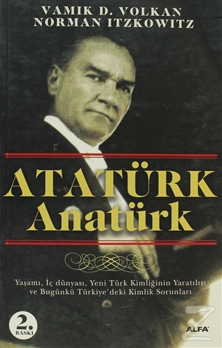 Atatürk Anatürk Norman Itzkowitz