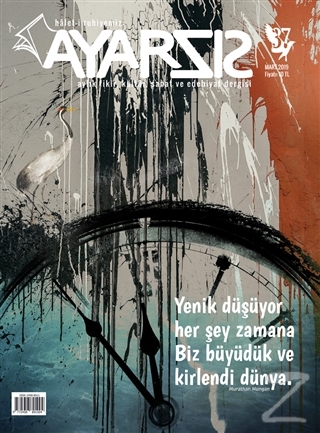Ayarsız Aylık Fikir Kültür Sanat ve Edebiyat Dergisi Sayı: 37 Mart 201