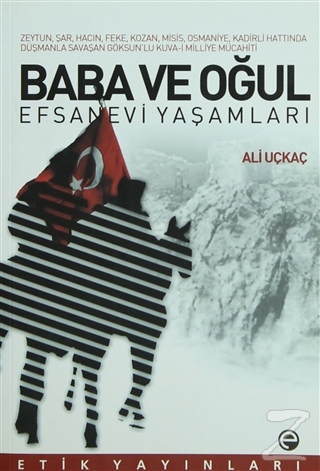 Baba ve Oğul - Efsanevi Yaşamları