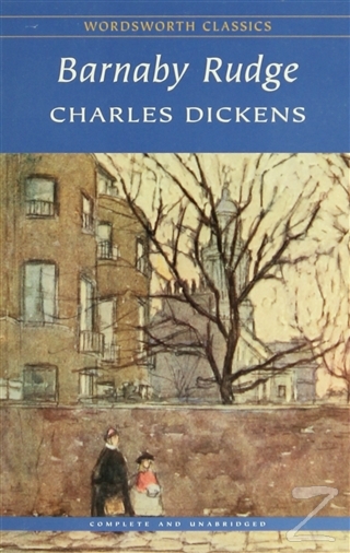 Barnaby Rudge 24 Indirimli Charles Dickens Wordsworth Classics