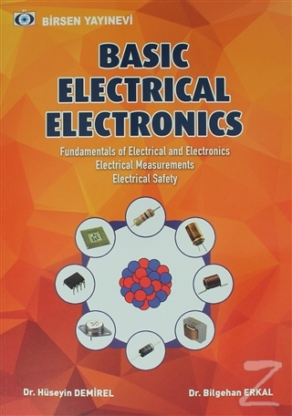 Basic Electrical Electronics Hüseyin Demirel
