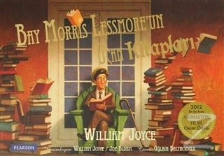 Bay Morris Lessmore'un Uçan Kitapları William Joyce