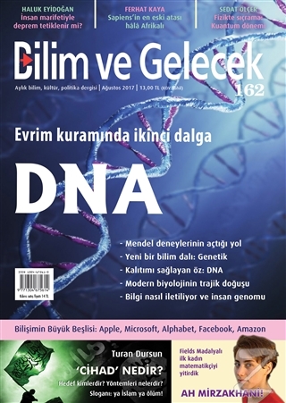 Bilim ve Gelecek Dergisi Sayı : 162 Ağustos 2017 Kolektif