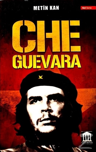 Che Guevara Metin Kan