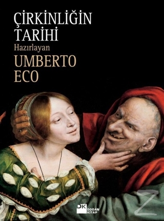 Çirkinliğin Tarihi (Ciltli) Umberto Eco