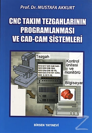 CNC Takım Tezgahlarının Programlanması ve CAD-CAM Sistemleri %20 indir