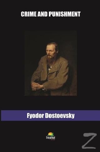 Crime and Punishmnet Fyodor Mihayloviç Dostoyevski