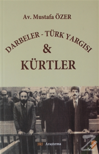 Darbeler - Türk Yargısı ve Kürtler Mustafa Özer
