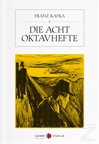 Die Acht Oktavhefte Franz Kafka