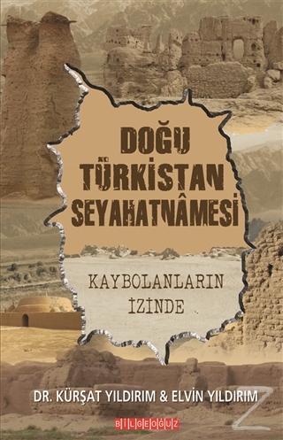 Doğu Türkistan Seyahatnamesi Kürşat Yıldırım