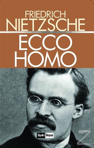 Ecco Homo Friedrich Nietzsche