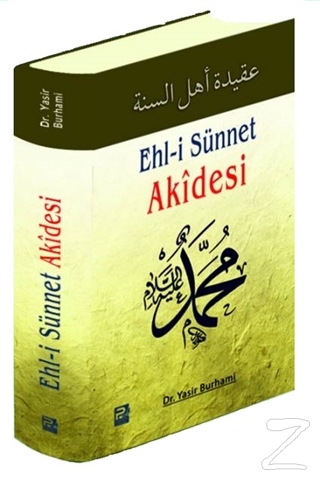 Ehl-i Sünnet Akidesi (Ciltli)