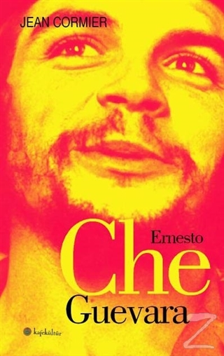 Ernesto Che Guevara Jean Cormier