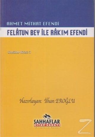 Felatun Bey ile Rakım Efendi Ahmet Mithat